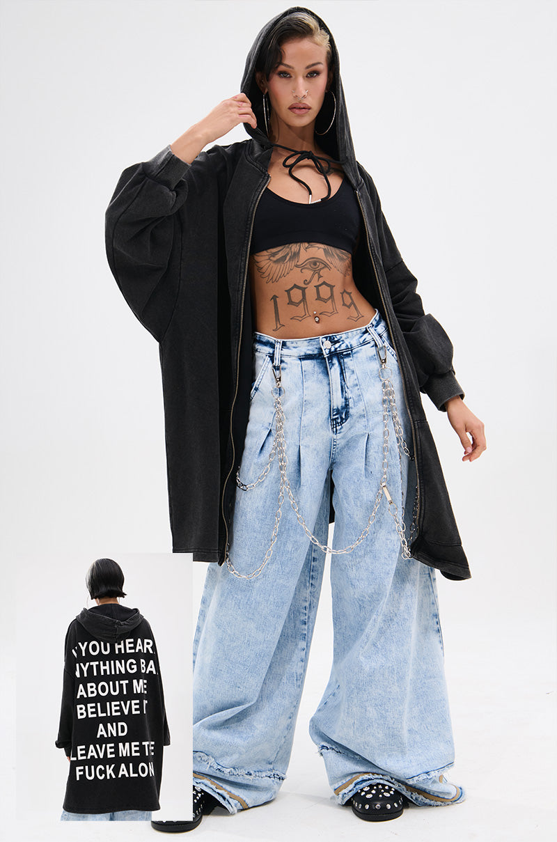 BELIEVE WHAT YOU HEARD OVERSIZED ZIP UP SWEATSHIRT